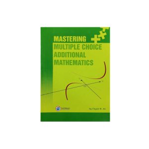 Mastering Multiple Choice Additional Mathematics