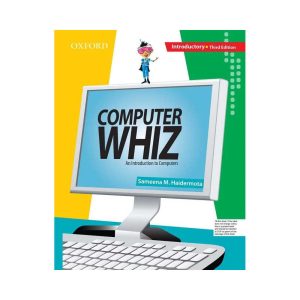 Oxford Computer Whiz an Introductory Third Edition For Pre-Primary